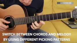 Switch Between Chords and Melody by Using Different Picking Patterns