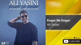 Ali Yasini  Engar Na Engar علی یاسینی  انگار نه انگار 