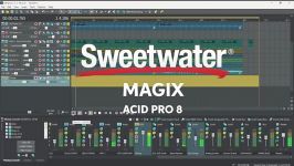 Magix ACID Pro 8 Overview by Sweetwater WWW.FREEVST.IR