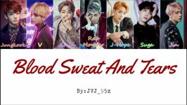 لیریک آهنگ Blood Sweat And Tears BTS