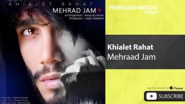 مهراد جم خیالت راحت Mehraad Jam Khialet Rahat