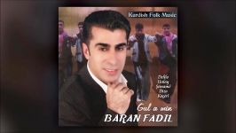 Baran Fadıl  Xuşa Azadiye Official Audio