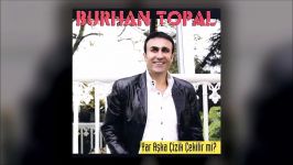 Burhan Topal  Yar Official Audio