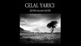 Celal Yarıcı  Leyla Official Audio