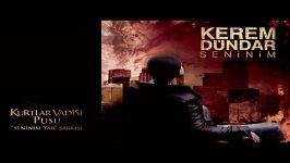 Kerem Dündar  Sar Beni Official Audio