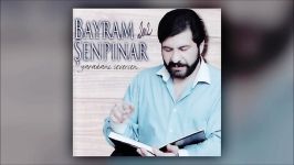 Bayram Şenpınar  Hayret Official Audio