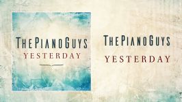 The Beatles  Yesterday PianoCello  The Piano Guys Audio