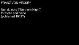 Franz von Vecsey  Nuit du nord for violin and piano audio + sheet music