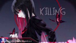 Nightcore  Killing Butterflies