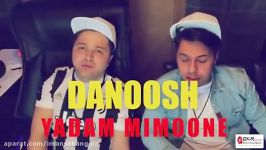 Danoosh  Yadam Mimoone دانوش  یادم میمونه  ویدیو