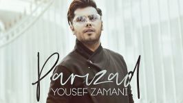 Yusef Zamani  Parizad یوسف زمانی  پریزاد