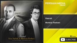 Morteza Pashaei  Hasrat  feat. Sina Sarlak