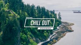 Chill Out Music Mix 