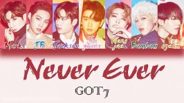 لیریک ویدیو آهنگ Never ever GOT7