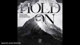 دانلود آهنگ Martin Garrix نام Hold On