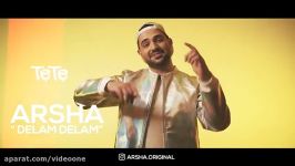 Arsha  Delam Delam آرشا  دلم دلم  تیزر 