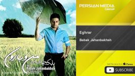 Babak Jahanbakhsh  Eghrar بابک جهانبخش  اقرار 