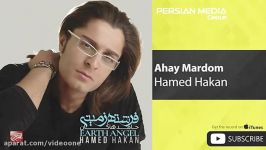 Hamed Hakan  Ahay Mardom حامد هاکان  آهای مردم 