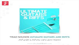 دموی مجموعه سمپل لوپ گیتار Triad Sounds Ultimate Guitars And Riffs