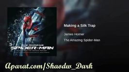 The Amazing Spider Man Film OST  Making a Silk Trap