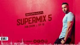 New 2019 Persian Dance Music  DJ BORHAN SUPERMIX 5