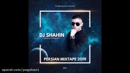 NEW PERSIAN MIX 2019  دی جی شاهین میکس ایرانی جدید 1398