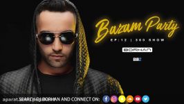 Persian Dance Music Mix  DJ BORHAN BAZAM PARTY