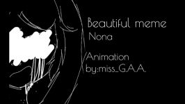 Beautiful MEME•°•nona•°•maryam memory•°•animation meme