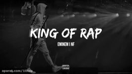 Eminem feat. NF  King Of Rap  10top