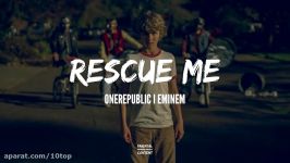 OneRepublic feat. Eminem  Rescue Me 