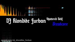 DJ Klondike Furban  Shattered Bells دی جی کلوندیک فربان  زنگ های شکسته