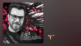 Garsha Rezaei  Moo Meshki گرشا رضایی  مو مشکی