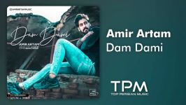 Amir Artam  Dam Dami امیر آرتام  دم دمی