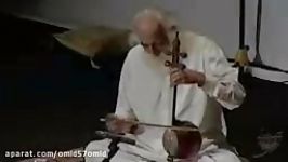 ابوعطا  کمانچه نوازی استاد لطفی  Maestro Mohammad Reza Lotfi