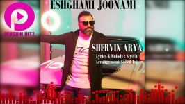 Shervin Arya  Eshghami Joonami آهنگ شاد بسیار زیبای شروین آریا  عشقمی جونمی