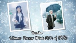 Younha Winter Flower Feat. RM of BTS Lyrics  Korean English Persian