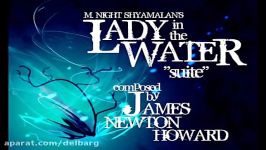 Lady in the Water suite posed by James Newton Howard