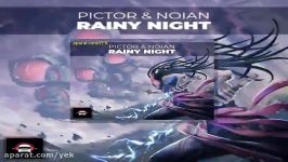 آهنگ پیکتور نویان rainy night