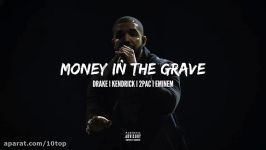 Drake feat. Kendrick Lamar 2Pac Eminem  Money In The Grave