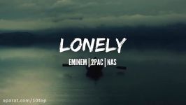 Eminem feat. 2Pac Nas  Lonely   10top