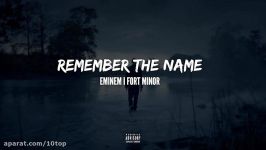 Eminem feat. Fort Minor  Remember The Name   10top