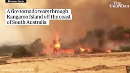 وقوع گردبادهای اتش زا در استرالیا در پی گرماو اتش سوزی بی سابقه