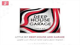 دموی مجموعه سمپل لوپ Little Bit Deep House and Garage