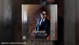 Shervin  Delo Del Dar OFFICIAL TRACK240P