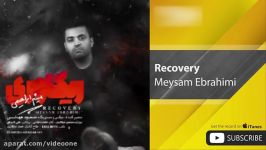 Meysam Ebrahimi  Recovery میثم ابراهیمی  ریکاوری  3