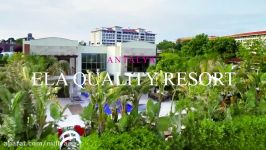 هتل الا کوالیتی  Ela Quality Resort