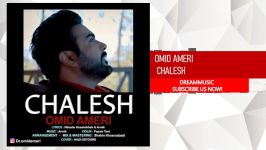 Omid Ameri  Chalesh امید آمری چالش