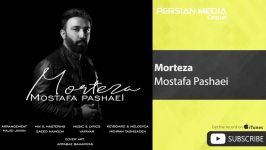 Mostafa Pashaei  Morteza مصطفی پاشایی  مرتضی 