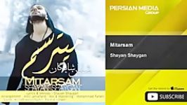 Shayan Shaygan  Mitarsam