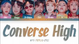 BTS ... آهنگ خوشمل خفن Converses High بی تی اس .. کپی ممنوع ... فالو فالو